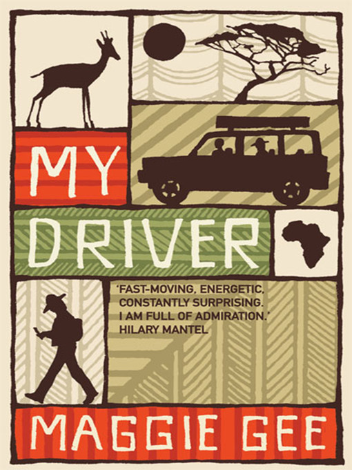 Title details for My Driver by Maggie Gee - Available
